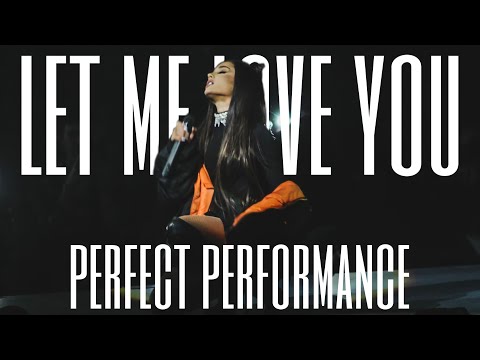 ariana grande - let me love you (perfect performance)