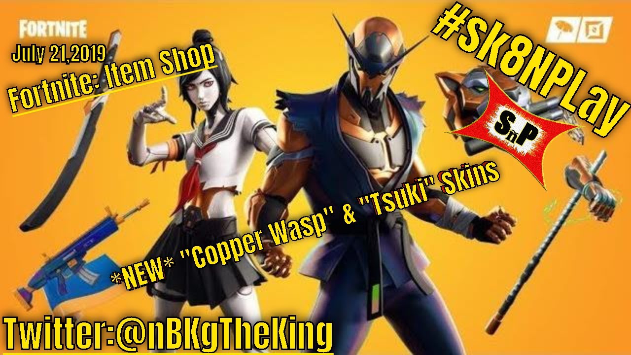 Fortnite: Item Shop/ *NEW* "Copper Wasp" & "Tsuki" skins released (7-20-19) 