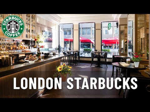 London Starbucks Coffee Shop - Sunshine Starbucks Cafe Jazz & Bossa Nova Music to Relax, Work, Study