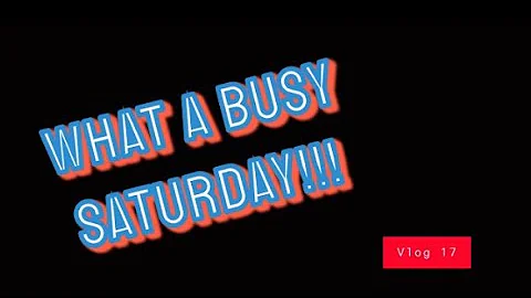 What a day!! || vlog 17