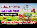When is Easter 2026 | Easter Sunday 2026 | Easter date, meaning, celebration & more