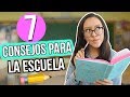 CONSEJOS PARA LA ESCUELA / REGRESO A CLASES - Bright Brenda