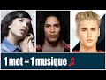 1 mot = 1 musique ♫ [ Sois plus rapide que Charly pour chanter une musique à l'aide d'un mot 💪]