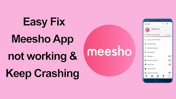 How to fix Meesho app not working & keep crashing on android, iOS? // Smart Enough