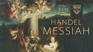 Handel Messiah, Academy of Ancient Music AAM &amp; Choir of The Queen&#39;s College, Oxford