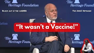Fmr. CDC Director Dr. Robert Redfield Now Says the COVID Jab SHOULD NOT Have Been Called a Vaccine