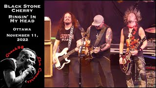 Black Stone Cherry - &quot;Ringin&#39; In My Head&quot; - Ottawa - November 11, 2022