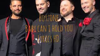 Boyzone - Baby Can I Hold You | with Lyrics HD Quality