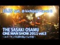 Osamu Sasaki NEXT LIVE PV 2011 10 22 ver !!!