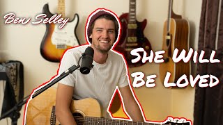 She Will Be Loved - Maroon 5 (Ben Selley Cover)