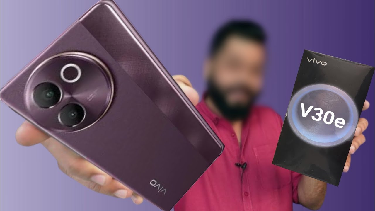 Vivo V30e Unboxing Review Launch Date YouTube vivo-v30e-unboxing-review-launch-date-youtube
