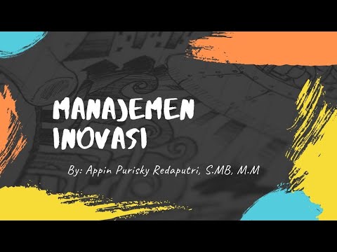 Video: Apa Itu Manajemen Inovasi?