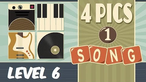 4 Pics 1 Song - Level 6 Answers 1-16 Soluciones Nivel 6