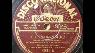 Video thumbnail of "El barbijo  - Orq. Francisco Canaro - Charlo (1929)"