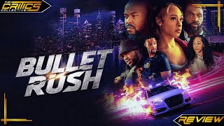 Bullet Rush (2025): Why Bullet Rush Deserves Your Attention! - Movie Review - The Critics Collective