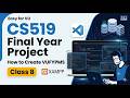 CS519 Final Year Project | How to Create VUFYPMS | Class 8