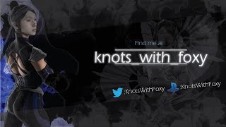 Find me on Twitch at knots_with_foxy