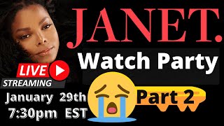 LIVE “Watch Party” for the Janet Jackson’s Documentary Part 2
