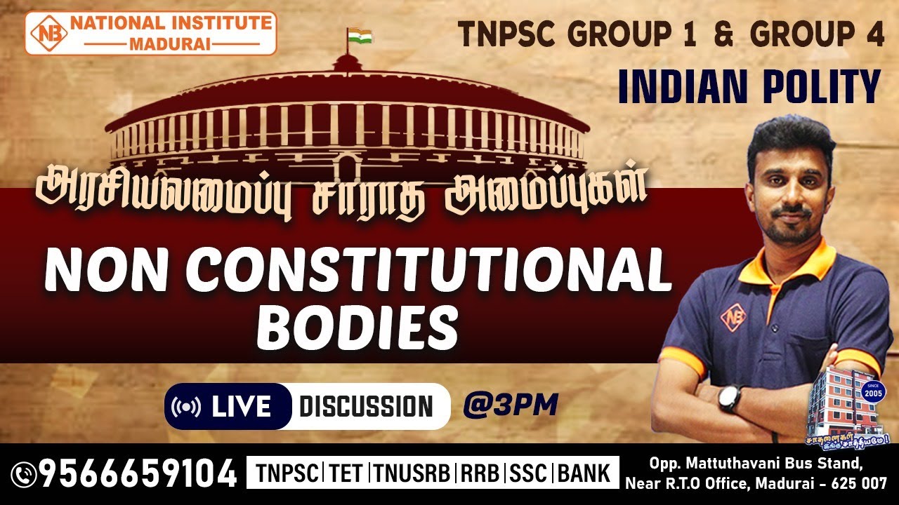 NON CONSTITUTIONAL BODIES | அரசியலமைப்பு சாராத அமைப்புகள் | INDIAN POLITY | TNPSC GROUP 1 & GROUP 4