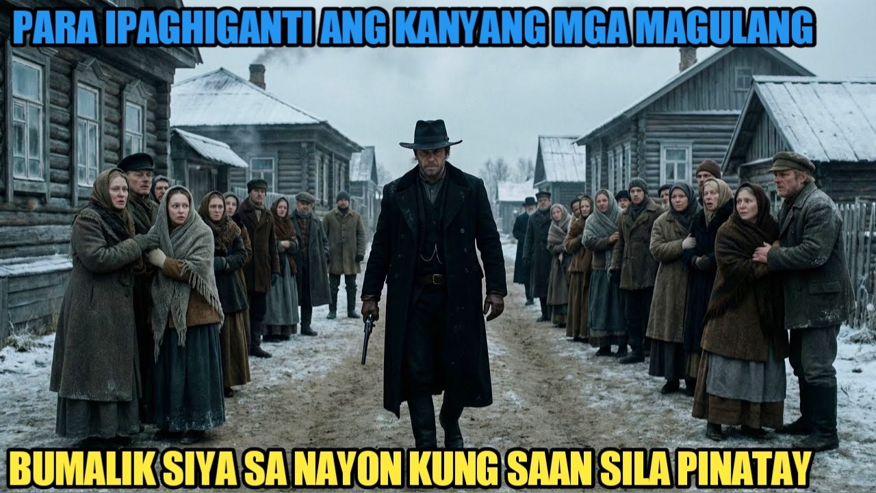 Nagbalik Siya sa Nayon Para Ipaghiganti ang Pagkamatay ng Kanyang mga Magulang