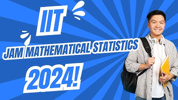 IIT JAM Mathematical Statistics 2024 Paper Solution | Q5 Explained in Detail!