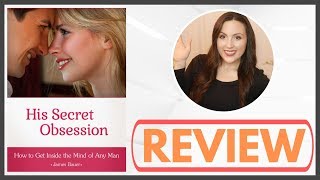 His Secret Obsession Review - DON'T BUY IT Before You See This!