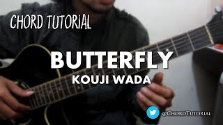 Download Lagu Butterfly - Kouji Wada (CHORD) MP3