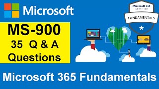 MS900 Exam Practice Questions | Microsoft 365 Fundamentals | Q & A with Explanations