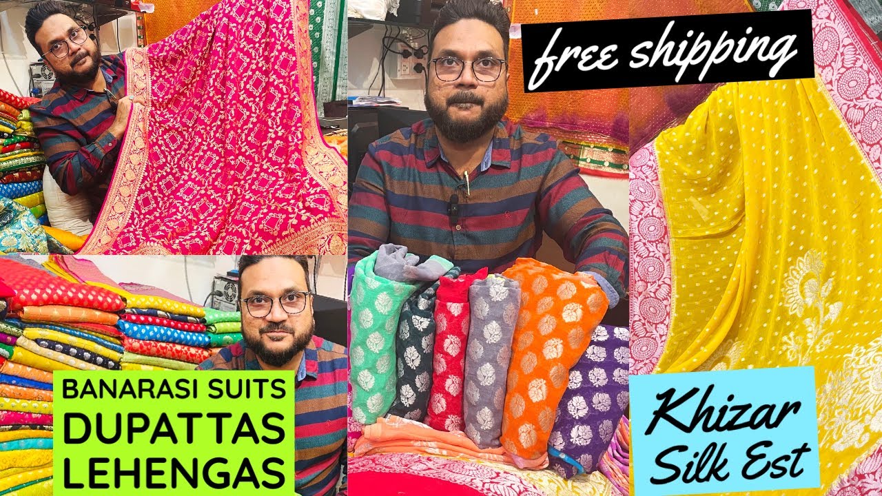 Premium Banarasi Suits, Dupattas & Lehengas at Khizar Silk Estate, Varanasi. Free Sipping.