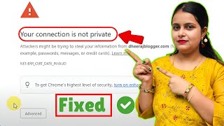 Your connection is not private || your connection is not private google chrome