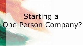 How to Start a One Person Company?