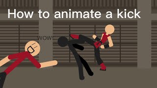 How To Animate a Basic Kick (STICKNODES)