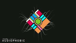 Fazari - Audiophobic (Original Mix)