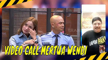 Video Call Dengan Ayah Mertua Wendi | MOMEN KOCAK LAPOR PAK! (10/05/24)