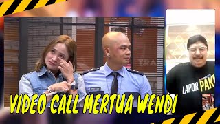 Video Call Dengan Ayah Mertua Wendi | MOMEN KOCAK LAPOR PAK! (10/05/24)