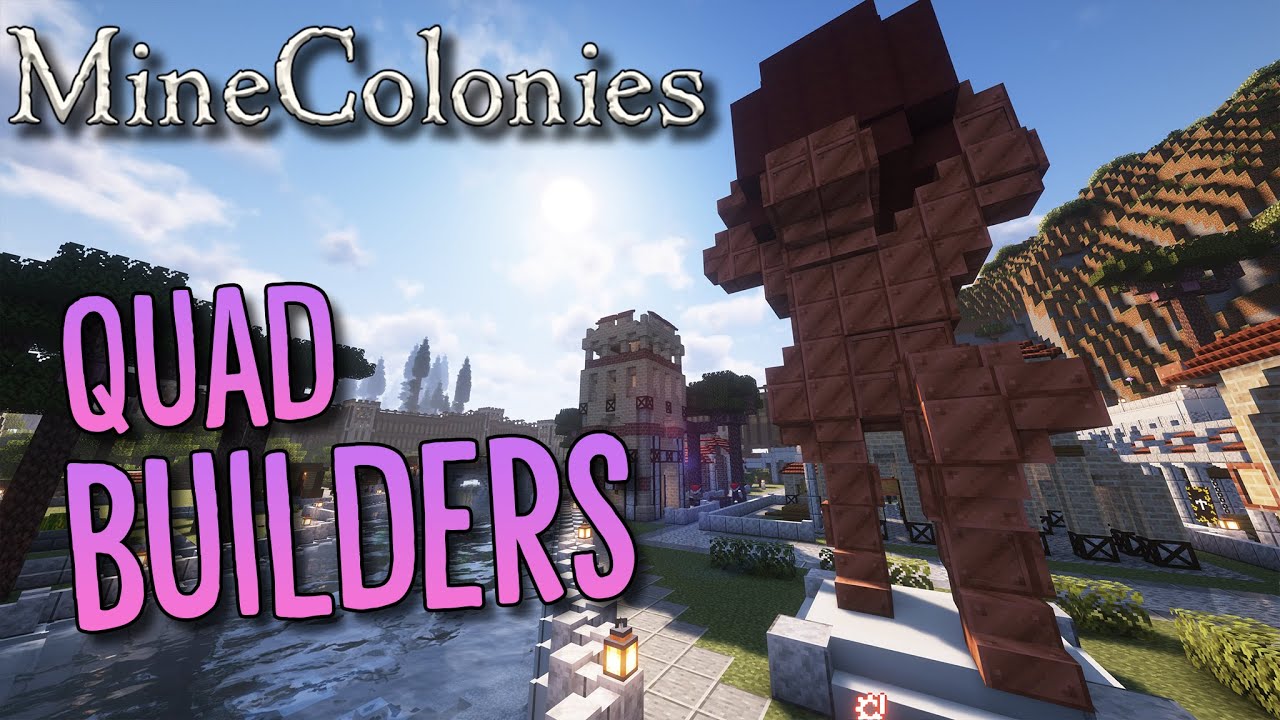 Minecolonies - Byzantine #26 Quad Builders Huts! - YouTube