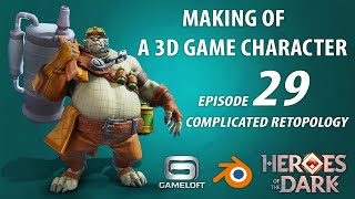 Complicated Retopology - Create A Commercial Game 3D Character Episode 29