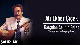 Ali Ekber Çiçek - Yol Muhammet Ali'nindir [ Şah Plak ] Resimi