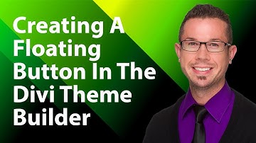 Create A Floating Button In The Divi Theme Builder