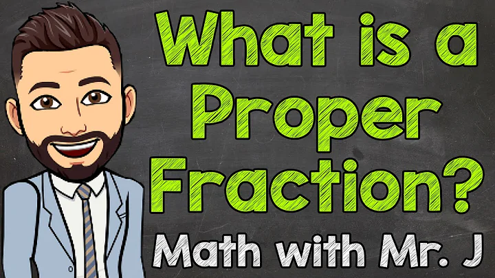 What is a proper fraction for Class 6? (2023)