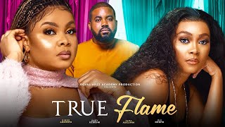 TRUE FLAME - Bimbo Ademoye, Okey Uzoeshi, Tana Adelana, Ovi Odiete | Trending Nollywood Movie