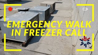 emergency walk in freezer call