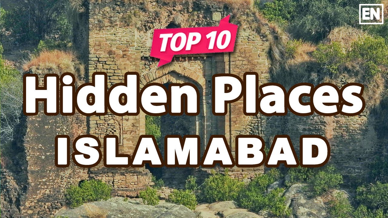 hidden places to visit in islamabad