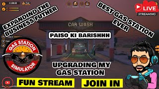 🔴🔥UPGRADING MY BUSINESS FURTHER | PLAYING GAS STATION SIMULATOR | SIMULATION | PC GAMING |@RDCOYT 🔴🔥