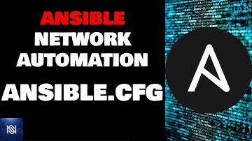 How to use the Ansible.cfg File with Ansible Network Automation - Video 6