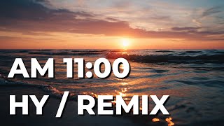 AM11:00 / HY - REMIX│AI Cover