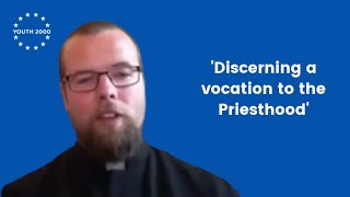 Fr. Shane Sullivan - &quot;Discerning a vocation to the Priesthood&quot;