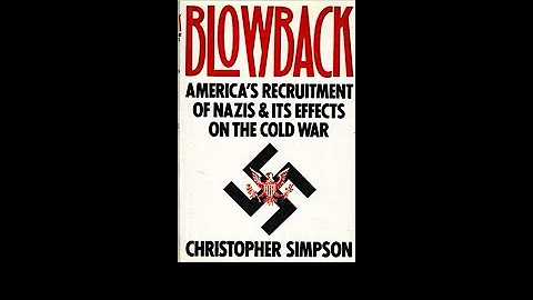 'Blowback': US Recruitment of Nazis w/ Christopher...
