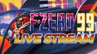CAN I GET TO FIRST PLACE? | F-ZERO 99 Live Stream