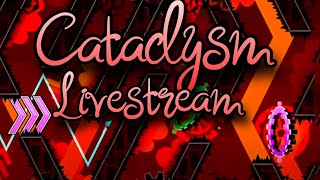 LIVE 🔴 Cataclysm 41% - Stream 1 // Geometry Dash 2.2